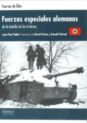 book Fuerzas especiales alemanas de la batalla de las Ardennas