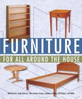 book Furniture for All Around the House  Collection of 19 furniture projects