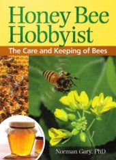 book Honey Bee Hobbyist: The Care and Keeping of Bees