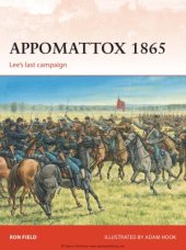 book Appomattox 1865  Lee’s last campaign