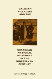 book Galician villagers and the Ukrainian national movement in the nineteenth century