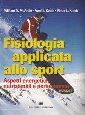 book Fisiologia applicata allo sport : aspetti energetici, nutrizionali e performance