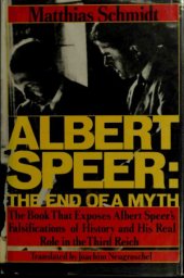 book Albert Speer - The End of a Myth