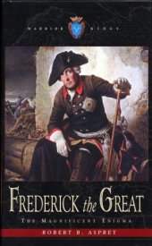 book Frederick the Great - The Magnificent Enigma