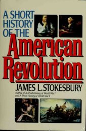 book A Short History of the American Revolution