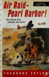 book Air Raid  Pearl Harbor! The Story of December 7, 1941