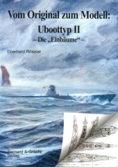 book Vom Original zum Modell : Uboottyp II, Die ’Einbäume’