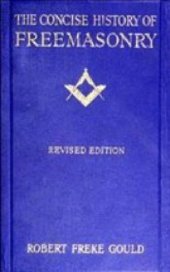 book A Concise History of Freemasonry  Краткая история масонства