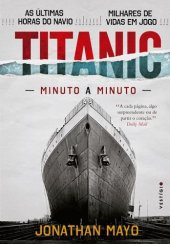 book Titanic - Minuto a minuto