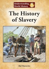 book The History of Slavery