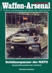 book Schuetzenpanzer der NATO : Hauptwaffensysteme der Infanterie