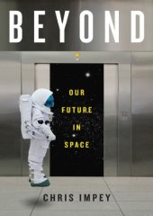 book Beyond Our Future in Space