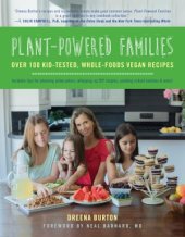 book Plant-Powered Families: Over 100 Kid-Tested, Whole-Foods Vegan Recipes