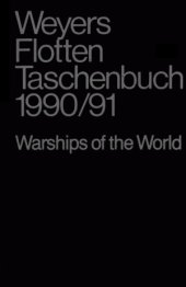 book Weyers Flottentaschenbuch / Warships of the World:  60 Jahrgang 1990-1991