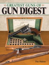 book The Greatest Guns of Gun Digest