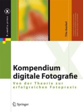 book Kompendium digitale Fotografie Von der Theorie zur erfolgreichen Fotopraxis