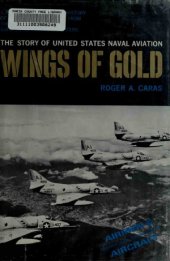 book Wings of Gold : The Story of United States Naval Aviation