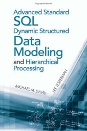 book Advanced Standard SQL Dynamic Structured Data Modeling and Hierarchical Processing