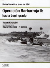 book Operación Barbarroja II : hacia Leningrado. Unión Soviética, junio de 1941