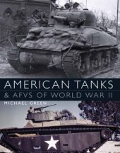 book American Tanks & AFVs of World War II