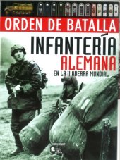 book Infantería alemana en la II Guerra Mundial