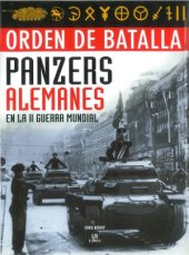 book Panzers alemanes en la II Guerra Mundial