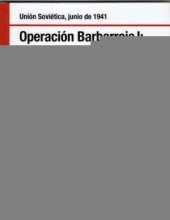 book Operación Barbarroja I : La invasión de la URSS. Unión Soviética, junio de 1941