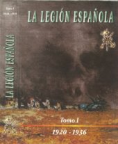 book La Legión Española : 75 Años de Historia (1920–1995), Tomo I (1920–1936)