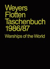 book Weyers Flottentaschenbuch / Warships of the World: 58 Jahrgang 1986/1987