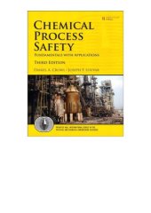 book Chemical Process Safety: Fundamentals with Applications