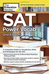 book SAT Power Vocab: A Complete Guide to Vocabulary Skills and Strategies for the SAT