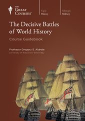 book The Decisive Battles of World History