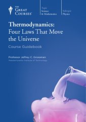 book Thermodynamics: Four Laws That Move the Universe