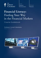 book Financial Literacy: Finding Your Way in the Financial Markets