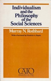 book Individualism and the Philosophy of the Social Sciences