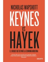 book Keynes vs Hayek - El choque que definió la economía moderna