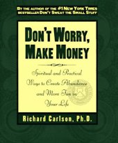 book Don’t Worry, Make Money: Spiritual & Practical Ways to Create Abundance and More Fun in Your Life