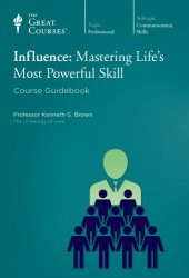 book Influence: Mastering Life’s Most Powerful Skill