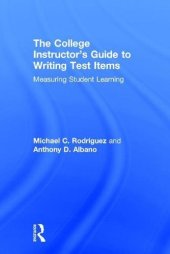 book The College Instructor’s Guide to Writing Test Items: Measuring Student Learning