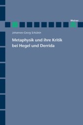 book Metaphysik und ihre Kritik bei Hegel und Derrida.