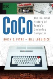 book CoCo: The Colorful History of Tandy’s Underdog Computer