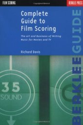 book Complete Guide To Film Scoring