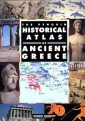 book The Penguin Historical Atlas of Ancient Greece