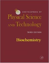 book Encyclopedia Of Physical Science And Technology - Biochemistry