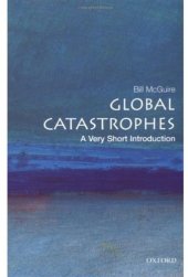 book Global Catastrophes A Very Short Introduction