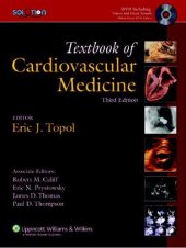 book The Topol Solution: Textbook of Cardiovascular Medicine, Third Edition with DVD, Plus Integrated Content Website 