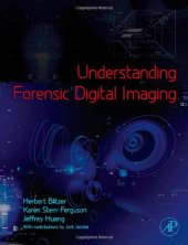 book Understanding Forensic Digital Imaging