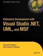 book Enterprise Development With Visual Studio Dot Net Uml And Msf