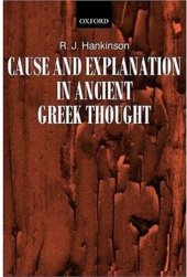 book Cause and Explanation in Ancient Greek Thought