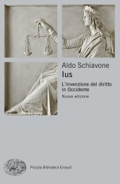 book Ius. L'invenzione del diritto in Occidente